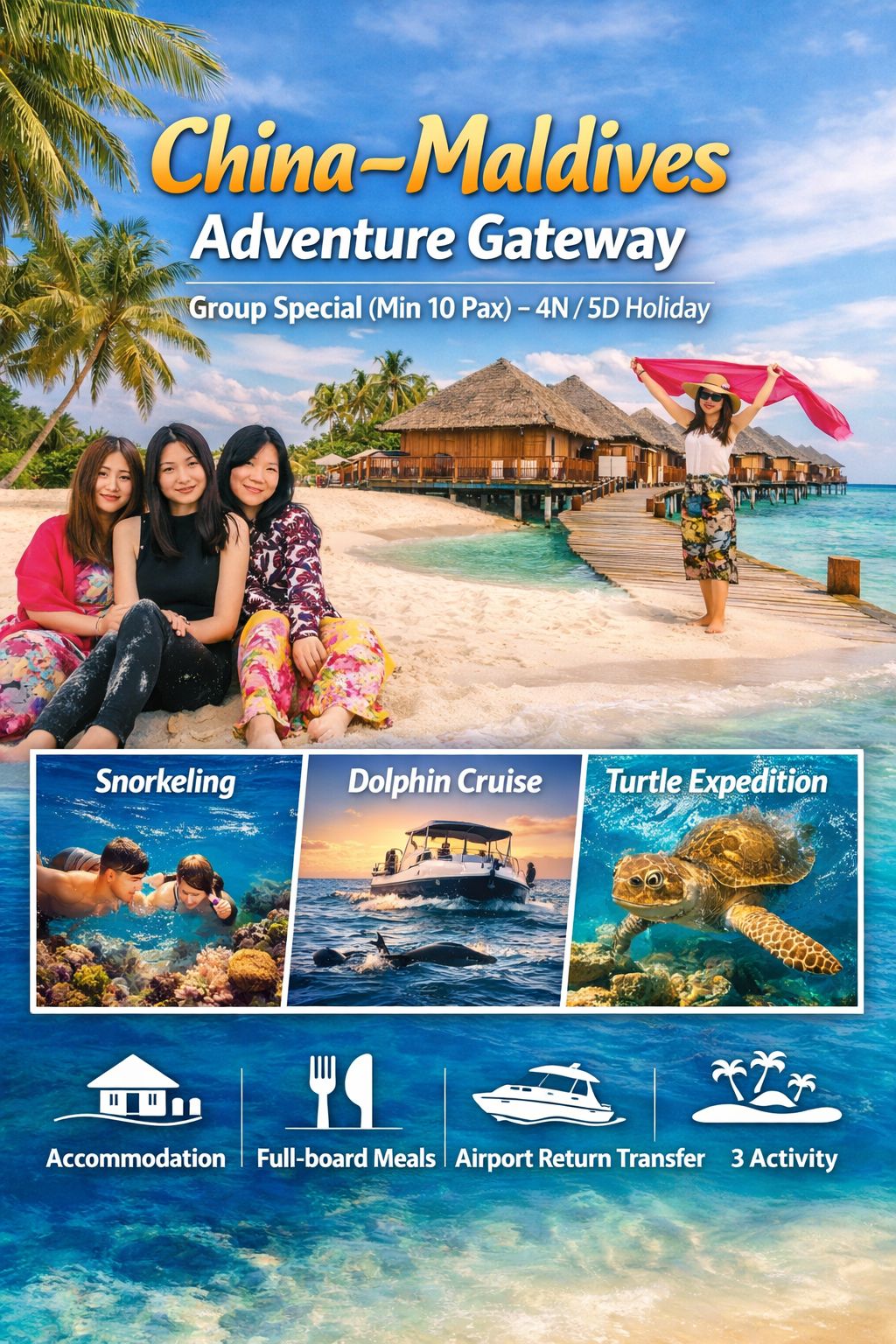 China–Maldives Adventure Gateway – Group Special – 4N/5D