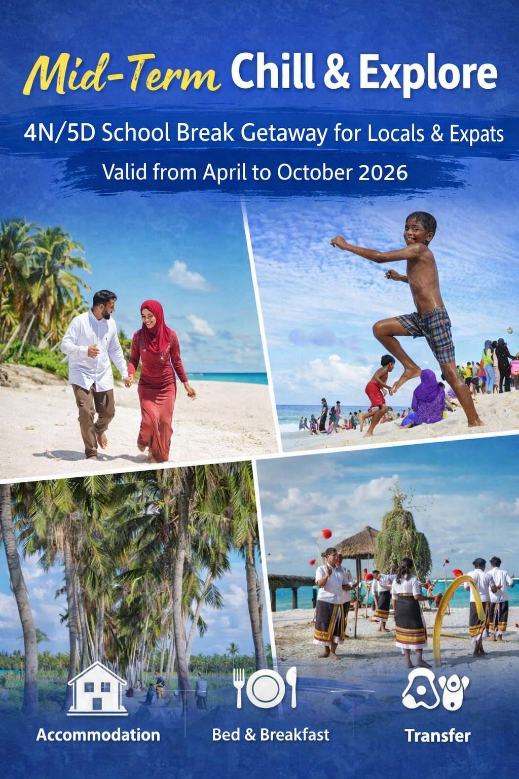 Mid-Break Chill & Explore – 4N/5D School Break Getaway for Locals & Expats