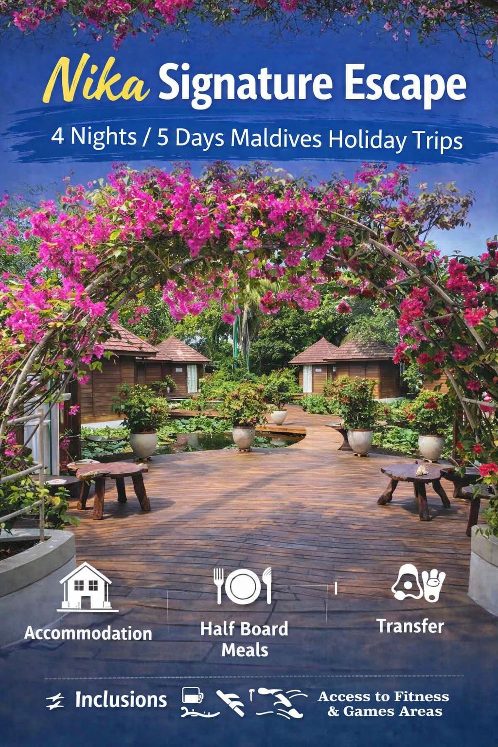 Nika Signature Escape – 4 Nights / 5 Days