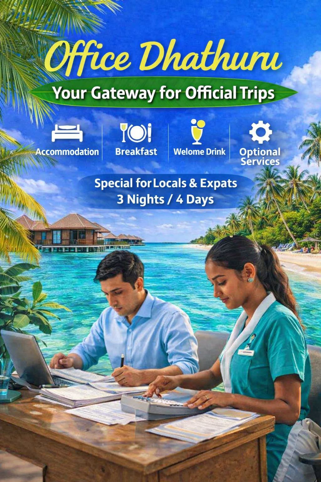 Office Dhathuru – 3N/4D Package for Locals & Expats
